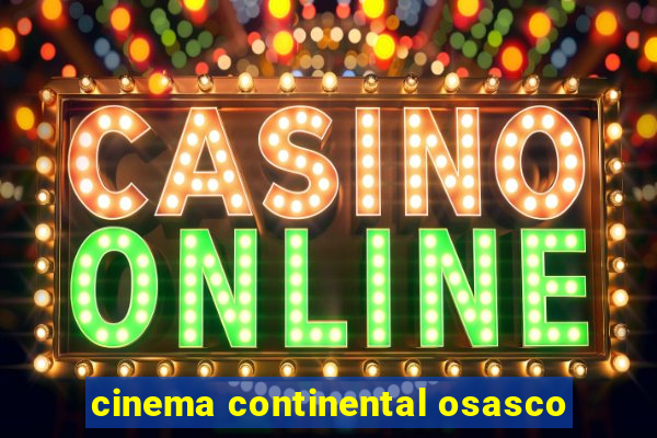 cinema continental osasco
